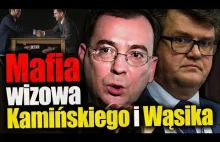 Mafia wizowa Kamińskiego i Wąsika. Robili to od 2017 roku.