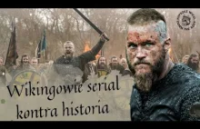 Wikingowie serial kontra historia - POPRZEZ WIEKI