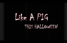 Like a PIG #halloween - YouTube