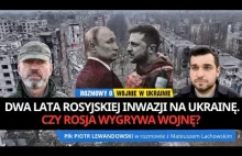 Dwa lata rosyjskiej inwazji na Ukrainę, rozmowa z płk Piotr Lewandowskim