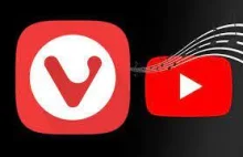 Nowa przeglądarka Vivaldi - nie musisz mieć YouTube Premium!