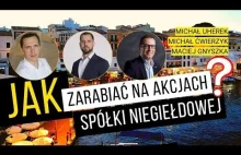 Jak zarabiać na akcjach spółki niegiełdowej?