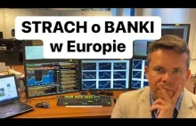 ️Jak Bardzo Boją Się o Banki w Europie?️