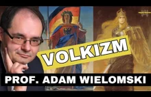 PROF. ADAM WIELOMSKI - Niemiecki nacjonalizm - źródła rasowe