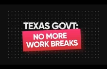 Texas znosi obowiązek zapewniania 10 minutowej przerwy pracownikom
