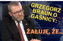 Grzegorz Braun: ŻAŁUJĘ że to była GAŚNICA PROSZKOWA!