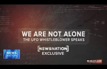 Cały wywiad - We are not alone: The UFO whistleblower speaks | NewsNation Prime