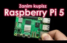 Wszystko co chciałbyś wiedzieć o Raspberry Pi 5 ale nie masz kogo zapytać