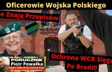 Pan Porucznik Piotr Powałka komentuje brak kompetencji oficerów