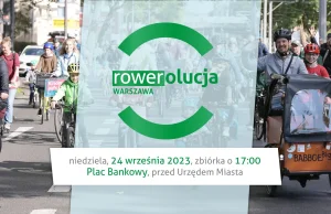 Już w niedzielę, 24.09 rowerzyści będą protestować w warszawie