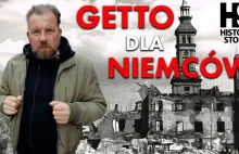 Getto dla Niemców / Ghetto for the Germans