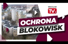 Wrocław chroni osiedla blokowe z PRL