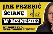 JAK MILIONER ROZWIJA FIRMĘ? - Rady dla MŁODYCH PRZEDSIĘBIORCÓW od MILIONERÓW