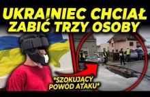 ukrainiec dźgnął 3 osoby nożem.