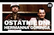 Jak umarł Herman Goring? Śmierć niemieckiego celebryty III Rzeszy | Alan Paczusz