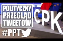 CPK wstrzymane lotnisko Chopina do rozbudowy [Polityczny Przegląd Tweetów]