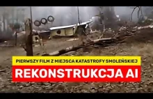Film z miejsca Katastrofy Smoleńskiej - Rekonstrukcja AI