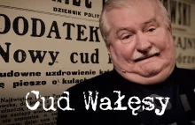 Cud Wałęsy