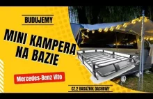 Kamper Mercedes-Benz Vito budujemy bagażnik dachowy cz.1