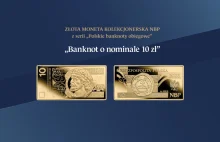 Banknot o nominale 10 zł nowa złota moneta kolekcjonerska