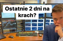 Ostatnie Dwa Dni Na Krach ? - YouTube