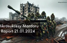 Mikrosukcesy Mordoru - Raport z wojny RUS-UKR 21.01.2024