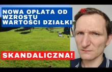 Nowy "Podatek" Zmusi Wielu do Sprzedaży Działki?