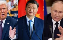 Trump grozi Putinowi i naciska na Xi Jinpinga. Kreml pod coraz większą presją.