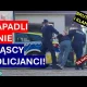 Patologiczni policjanci zmyślili prawo i brutalnie je na mnie egzekwowali!