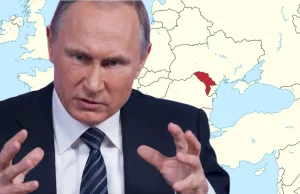 Mołdawia: Media: władze Rosji grożą nam wojną taką jak na Ukrainie