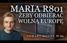 Radio Maria R801 - żeby odbierać Wolną Europę [TOWARY MODNE 169]
