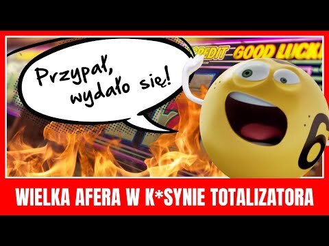 Wielka AFERA w Totalizatorze Sportowym!