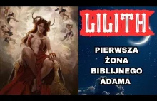 LILITH - Pierwsza żona biblijnego ADAMA #lilith #biblia #historia