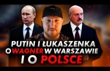 Łukaszenka skarży się na Polskę i Wagnera do Putina.