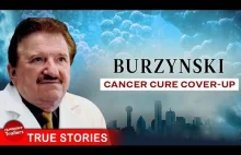 Stanisław Burzyński: The Cancer Cure Cover-up
