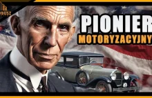 Henry Ford: ARCHITEKT przemysłu motoryzacji! - YouTube
