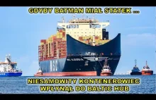26.08. Batmobile Bałtyku: Tajemniczy MSC Alessia z dziobem jak statek Batmana.