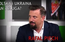 Rafał Piech rzeczowo o relacjach polsko-ukraińskich