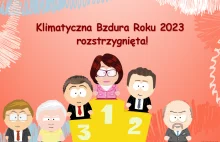 Klimatyczna bzdura roku 2023 - Wygrała posłanka Maria Kurowska