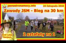 Zawody JSM - Bieg na 30 km - 2 sztafety na...