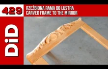 Rzeźbiona rama do lustra / Carved mirror frame