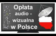 Opłata Audiowizualna w Polsce - Zamach na twoje pieniądze