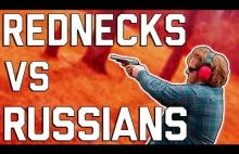 Russians vs. Rednecks