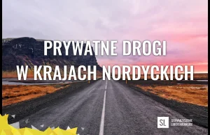 Prywatne drogi w krajach nordyckich