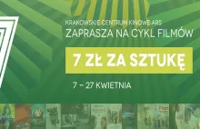 Kraków - wiosenne kino za 7 złotych