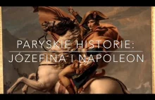 Napoleon i Józefina - miłość z wielką historią w tle