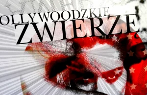 HOLLYWOODZKIE ZWIERZĘ