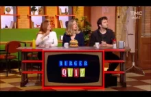 Burger Quizz TMC, ok...