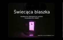 Świecąca blaszka - kataliza kontaktowa