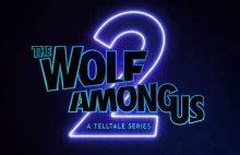 The Wolf Among Us 2: Prace nad grą ruszyły od zera na nowym silniku